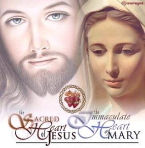 Sacred Heart of Jesus and the Immaculate Heart of Mary