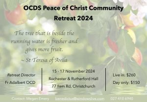 2024 OCDS Christchurch Annual Retreat | 15-17 Nov 2024 | The tree that is beside running water is fresher and gives more fruit.